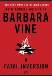 A Fatal Inversion (Barbara Vine)
