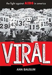 Viral: The Fight Against Aids (Ann Bausam)