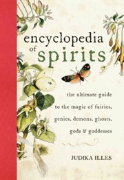 Encyclopedia of Spirits (Judika Illes)
