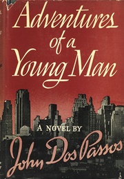 Adventures of a Young Man (John Dos Passos)