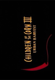 Children of the Corn 3 - Urban Harvest (1995)