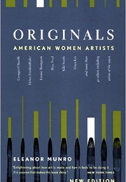 Originals: American Women Artists (Eleanor Munro)