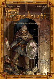 Foederati 1 - Myrskyntuoja (Laasonen, Juuso & Karonen, Toni)