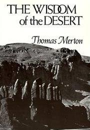 The Wisdom of the Desert
