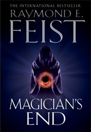 Magician's End (Raymond E. Feist)