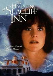 The Haunting of Seacliff Inn
