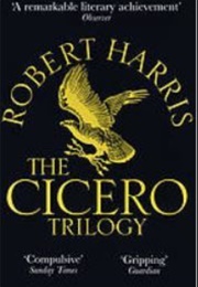 The Cicero Trilogy (Robert Harris)