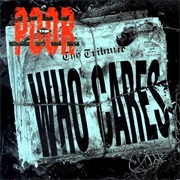 The Poor - Who Cares