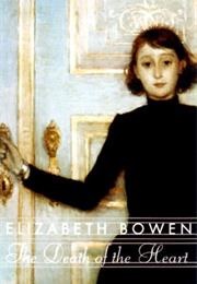 The Death of the Heart (Elizabeth Bowen)