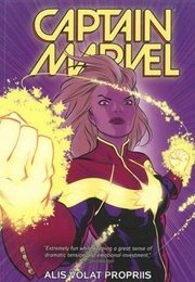 Captain Marvel, Vol. 3: Alis Volat Propriis (Kelly Sue Deconnick &amp; More)