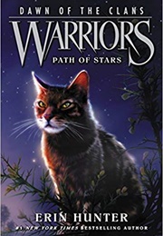 Warriors (Dawn of the Clans): Path of Stars (Erin Hunter)