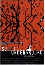 Sweet Underground (2004)