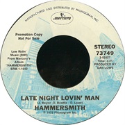 Hammersmith - Late Night Lovin&#39; Man