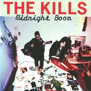 The Kills - Midnight Boom