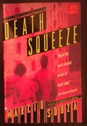 Death Squeeze (Márcio Souza)