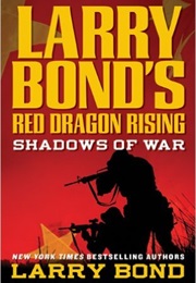 Shadows of War (Larry Bond)