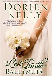 The Last Bride in Ballymuir (Doriel Kelly)