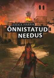 Õnnistatud Needus (Airika Harrik)