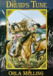 The Druid's Tune (O R Melling)