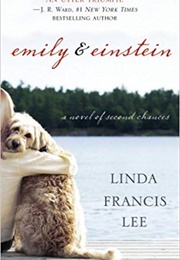 Emily and Einstein (Linda Francis Lee)