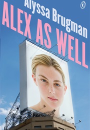 Alex as Well (Alyssa Brugman)