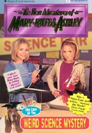 The Case of the Weird Science Mystery (Judy Katschke)