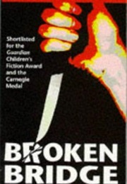 Broken Bridge (Lynne Reid Banks)