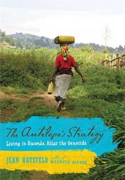 The Antelope's Strategy (Jean Hatzfeld)