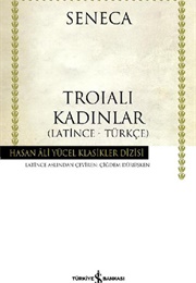 Troialı Kadınlar (Seneca)