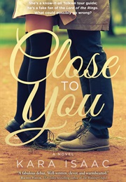 Close to You (Kara Isaac)