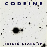 Codeine - Frigid Stars