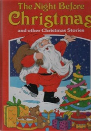 The Night Before Christmas and Other Christmas Stories (Brown Watson Publishing)