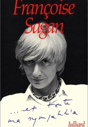 ...Et Toute Ma Sympathie (Françoise Sagan)