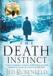 The Death Instinct (Jed Rubenfeld)