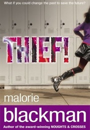 Thief! (Malorie Blackman)