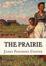 The Prairie (James Fenimore Cooper)