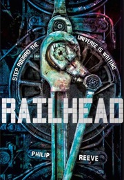 Railhead (Philip Reeve)