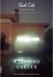 Short Cuts (Raymond Carver)