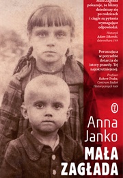 Mała Zagłada (Anna Janko)