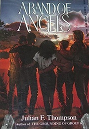 A Band of Angels (Julian F. Thompson)