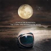 The Stars, the Ocean & the Moon - Echo & the Bunnymen