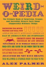 Weird-O-Pedia (Alex Palmer)