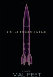 Life: An Exploded Diagram (Mal Peet)