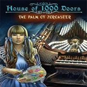 House of 1000 Doors: The Palm of Zoroaster