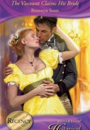 The Viscount Claims His Bride (Bronwyn Scott)