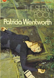 The Silent Pool (Patricia Wentworth)