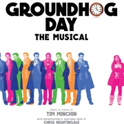 Groundhog Day the Musical