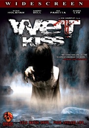 Wet Kiss (2009)