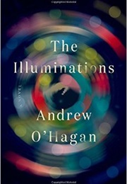 The Illuminations (Andrew O&#39;Hagan)