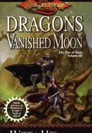 Dragons of a Vanished Moon (Margaret Weis & Tracy Hickman)